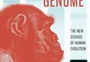 Ancestors in Our Genome: The New Science of Human Evolution